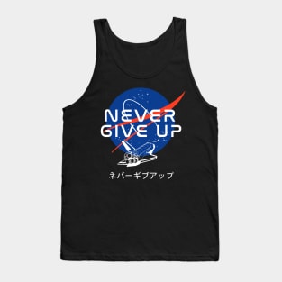 Never Never Give Up Space Tank Top